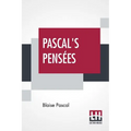 Pascal's Pensees: Introduction By T. S. Eliot