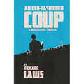 An Old-Fashioned Coup: A horse racing story