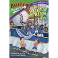 Ballpark Mysteries Super Special #4: The World Series Kids