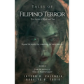 Tales of Filipino Terror: Ten Stories of Myth and Fear