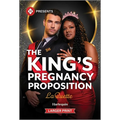 The King's Pregnancy Proposition