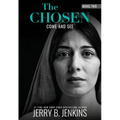 The Chosen Book Two: Come and See: A Novel Based on Season 2 of the Critically Acclaimed TV Series