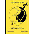 Acupuncture and Indian Roots