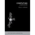 Computing: A Concise History