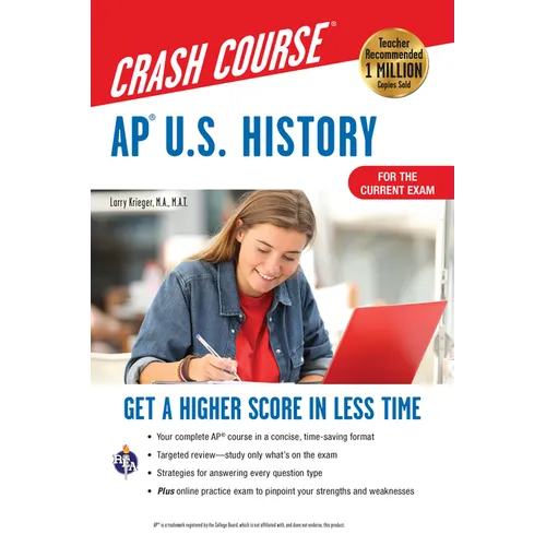 AP U.S. History Crash Course, Book + Online: Get a Higher Score in Less Time