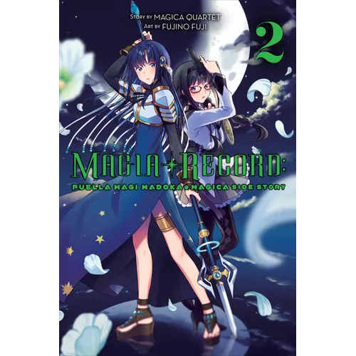 Magia Record: Puella Magi Madoka Magica Side Story, Vol. 2: Volume 2