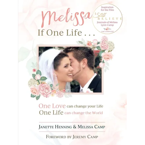 Melissa If One Life . . .