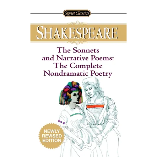 The Sonnets and Narrative Poems - the Complete Non-Dramatic Poetry