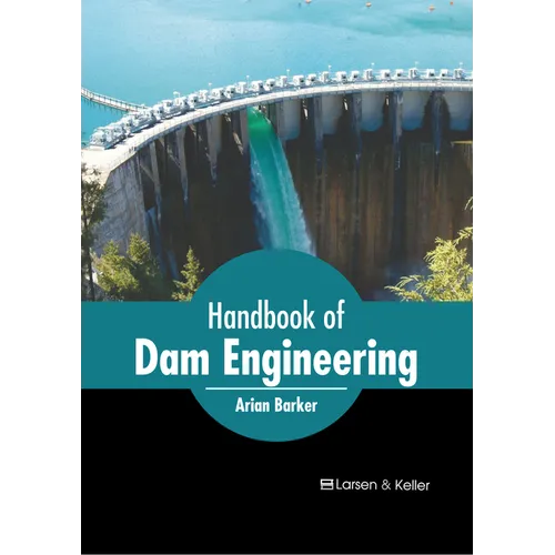 Handbook of Dam Engineering