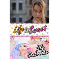 Life is Sweet