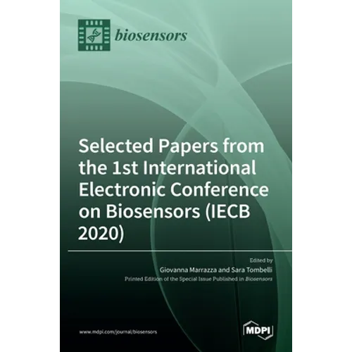 Selected Papers from the 1st International Electronic Conference on Biosensors (IECB 2020)