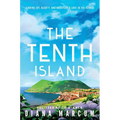 The Tenth Island: Finding Joy, Beauty, and Unexpected Love in the Azores