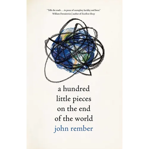 A Hundred Little Pieces on the End of the World