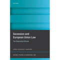 Secession and European Union Law: The Deferential Attitude