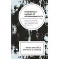 The Everyday Makings of Heteronormativity: Cross-Cultural Explorations of Sex, Gender, and Sexuality