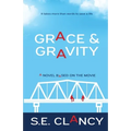 Grace and Gravity
