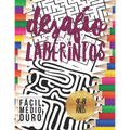 Desafío Laberintos: Para Niños 4-8 Años con 3 Niveles Fácil Medio Duro.