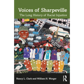 Voices of Sharpeville: The Long History of Racial Injustice
