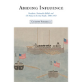 Abiding Influence: Presidents, Nationalist Beliefs, and Us Policy in the Asia Pacific, 1898-1972