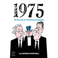 1975: The Ballads of the Whitlam Dismissal