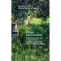 Urban Interactions: Communication and Competition in Late Antiquity and the Early Middle Ages