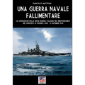Una guerra navale fallimentare