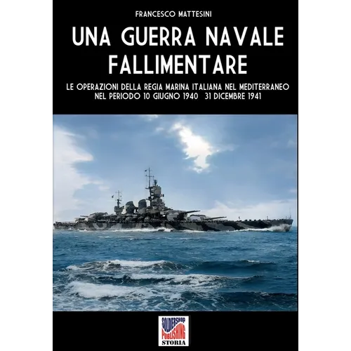 Una guerra navale fallimentare