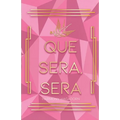 Que Sera, Sera