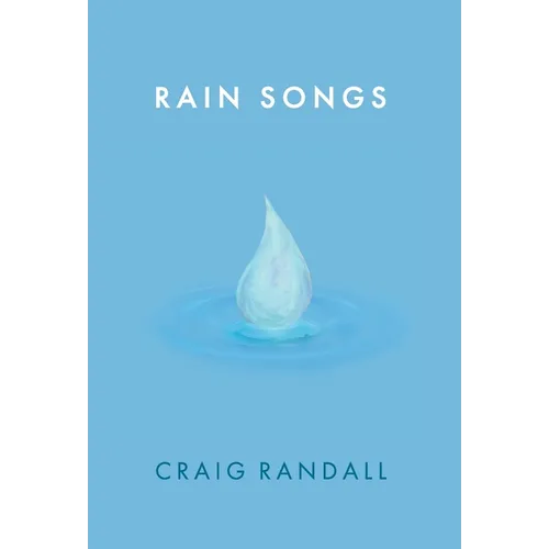 Rain Songs