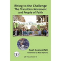 Rising to the Challenge: The Transition Movement and People of Faith