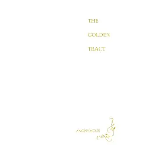 The Golden Tract