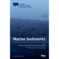Marine Sediments: Processes, Transport and Environmental Aspects