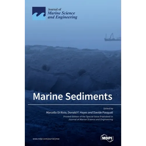 Marine Sediments: Processes, Transport and Environmental Aspects