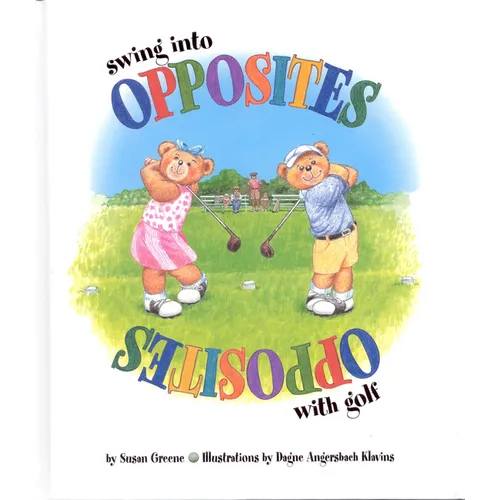 Swing Into Opposites with Golf