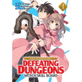 Call to Adventure! Defeating Dungeons with a Skill Board (Manga) Vol. 1
