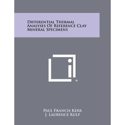 Differential Thermal Analyses of Reference Clay Mineral Specimens