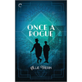 Once a Rogue: A Gay Historical Romance