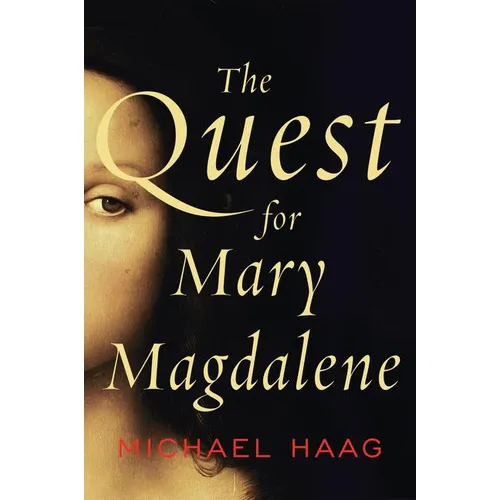 The Quest for Mary Magdalene