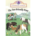 The Too-Friendly Pony