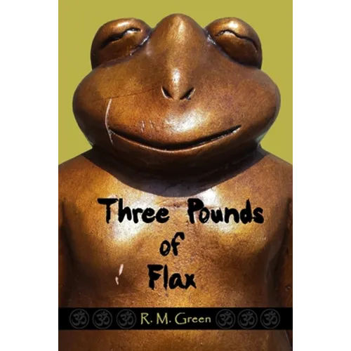 Three Pounds of Flax