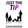 Just the Tip