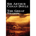 The Great Shadow by Arthur Conan Doyle, Fiction, Historical