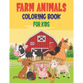 Farm Animals Coloring Book For Kids: 50 Baby Farm Animals Coloring Pages