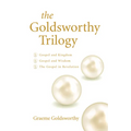 The Goldsworthy Trilogy