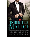 Inherited Malice: A Dark Secret Society Romance