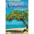 Betrayal on Aruba Winds