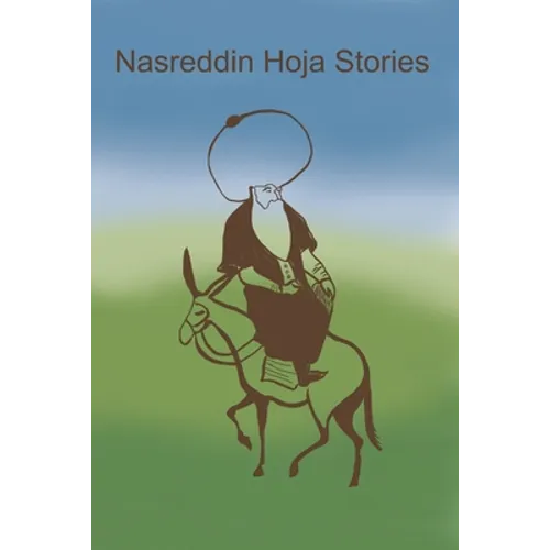 Nasreddin Hoja Stories