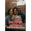 Dear Parents And Children