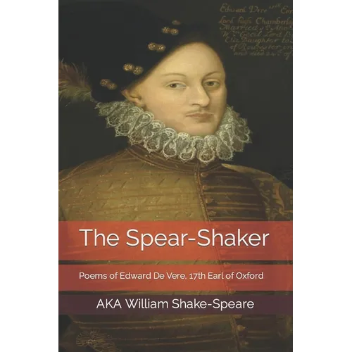Poems of Edward De Vere, 17th Earl of Oxford