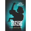 Dancing for the Gestapo: an Erika Lehmann thriller